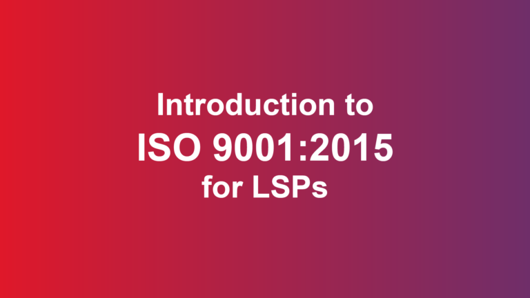 Introduction to ISO 9001 2015 for LSPs